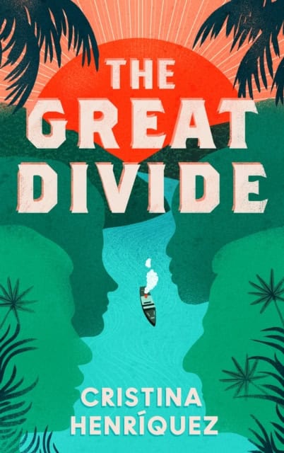 Cristina Henriquez : The Great Divide