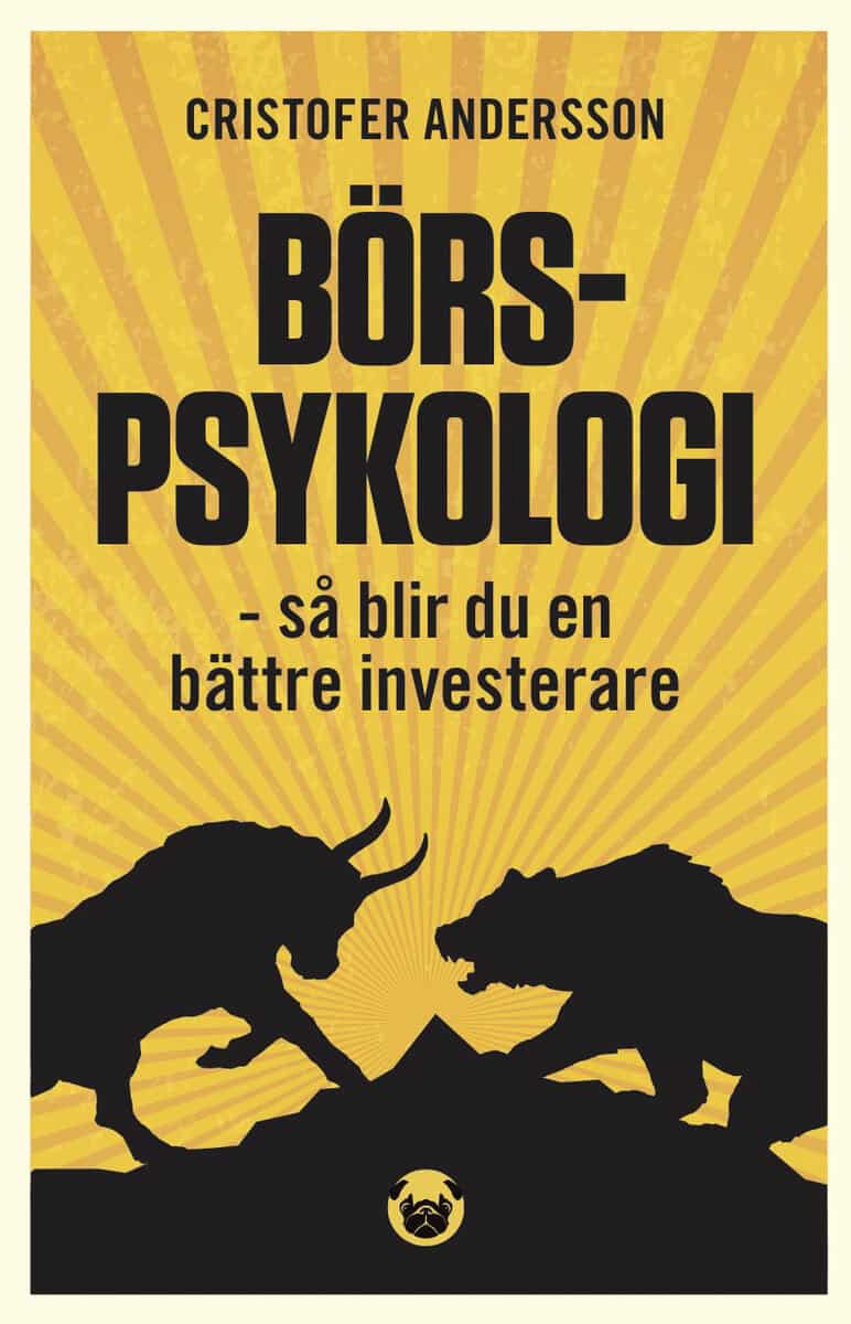 Cristofer Andersson : Börspsykologi : så blir du en bättre investerare