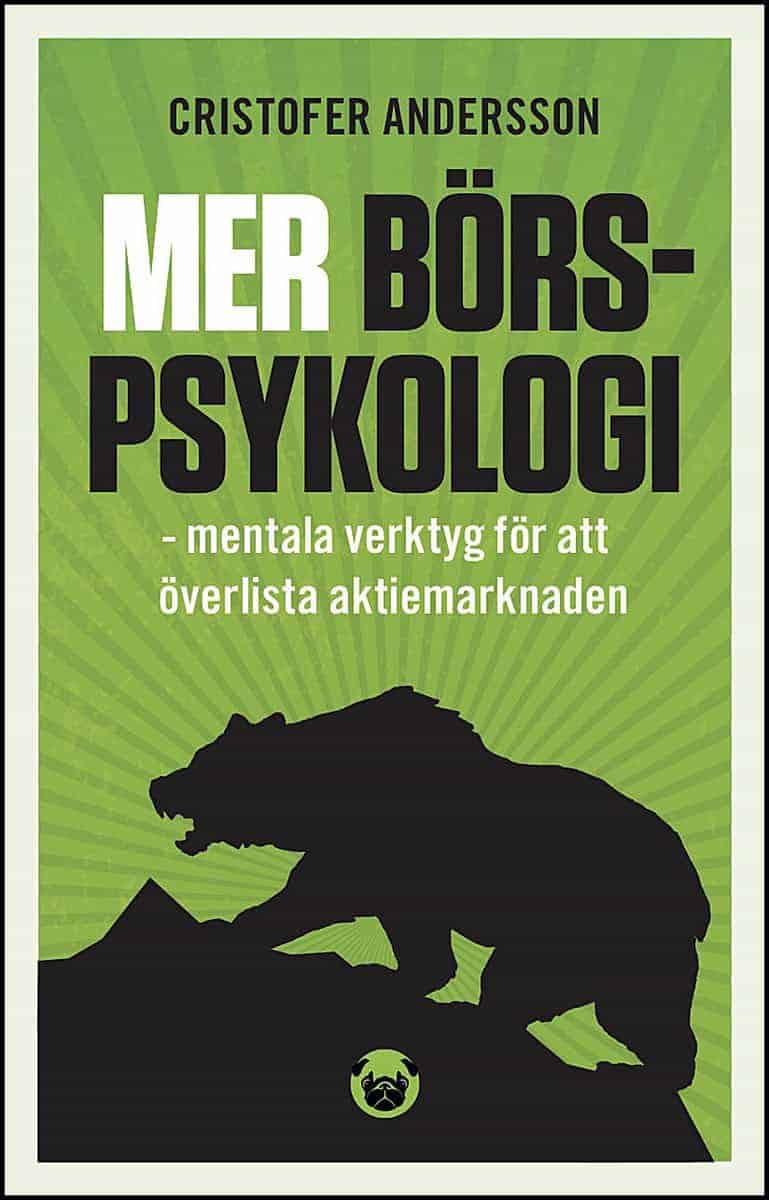 Cristofer Andersson : Mer börspsykologi