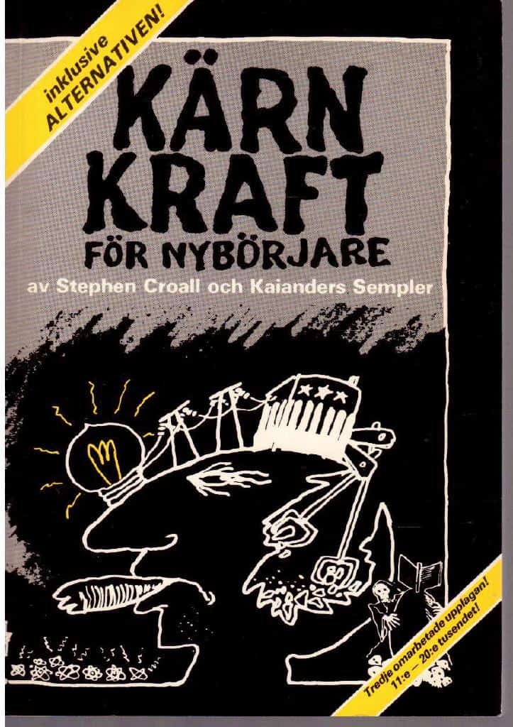 Croal, Stephen ; Sempler, Kaianders : Kärnkraft för nybörjare