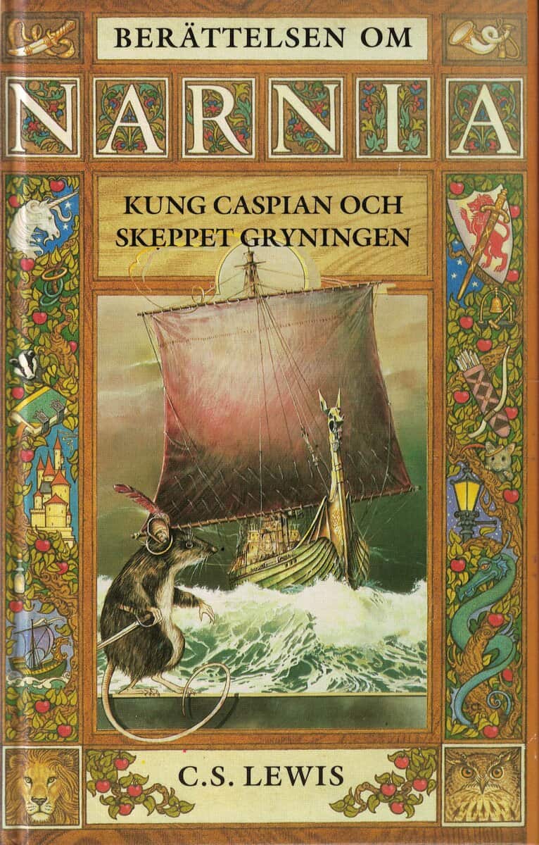C.S. Lewis : Kung Caspian och skeppet Gryningen