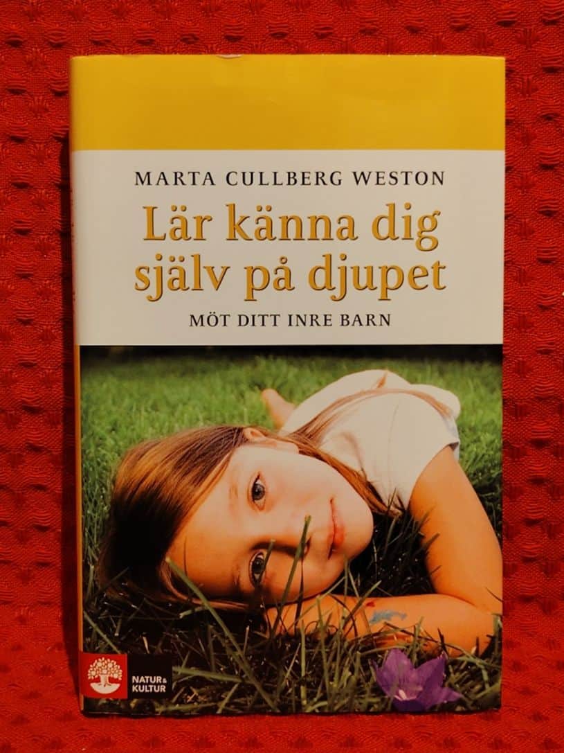 Cullberg Weston, Marta, 1942- : Lär känna dig själv på djupet