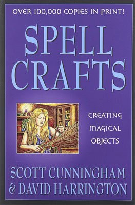 Cunningham, Scott ; Harrington, David ; Harri, Scott : Spell Crafts