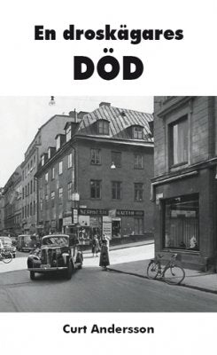 Curt Andersson : En droskägares död