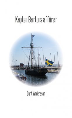 Curt Andersson : Kapten Bartons affärer