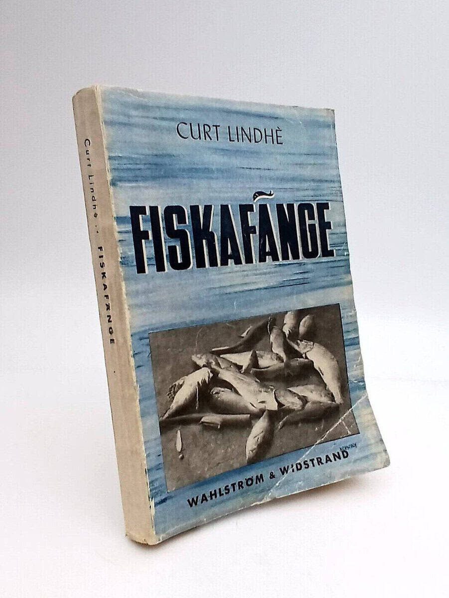 Curt Lindhè : Fiskafänge