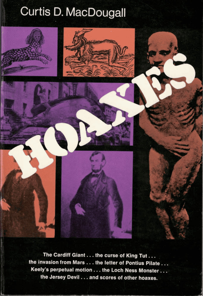 Curtis D. MacDougall : Hoaxes