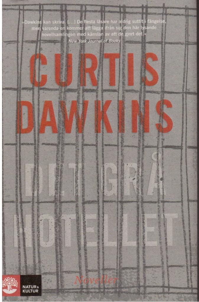 Curtis Dawkins : Det grå hotellet