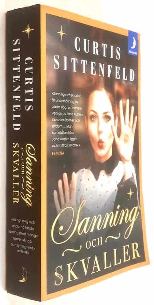 Curtis Sittenfeld : Sanning och skvaller