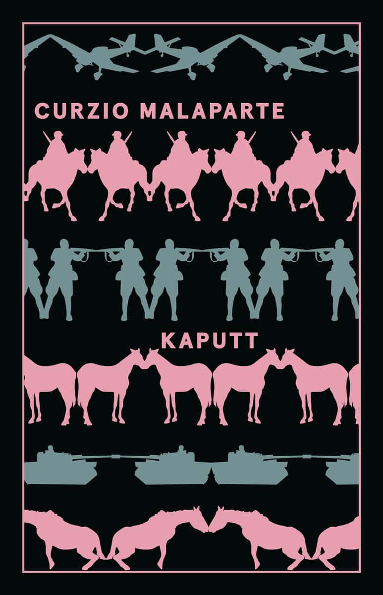 Curzio Malaparte : Kaputt
