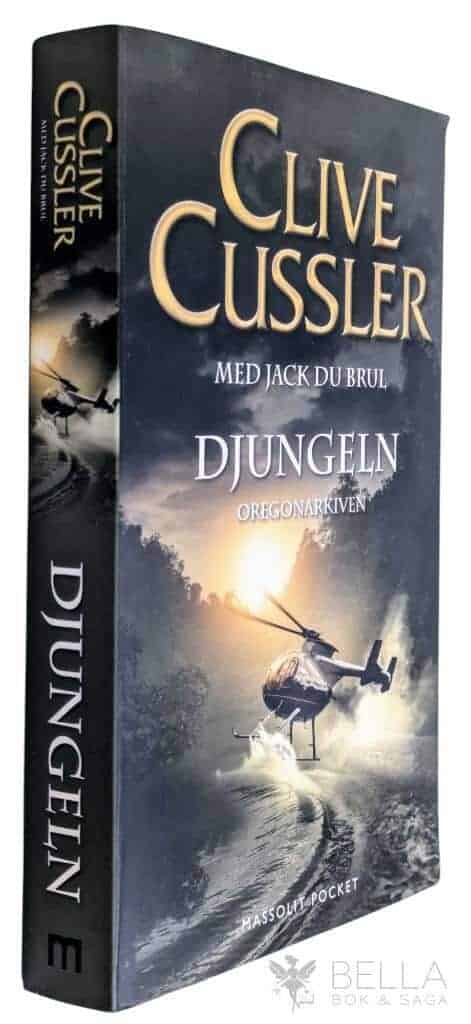 Cussler, Clive ; Du Brul, Jack : Djungeln - Oregonarkiven