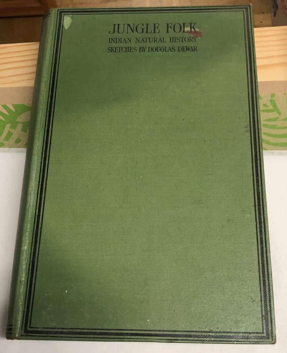 D Dewar : Jungle Folk. Indian natural history
