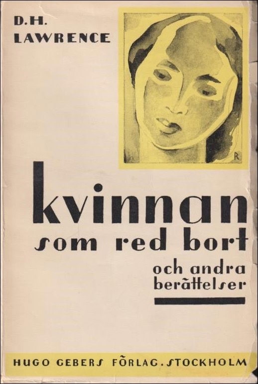D. H. Lawrence : Kvinnan som red bort och andra berättelser