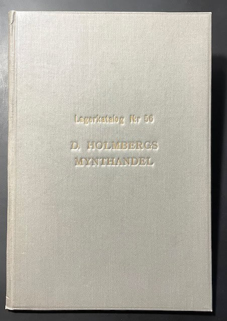 D. Homberg : D. Holmbergs Mynthandel. Lagerkatalog 56.