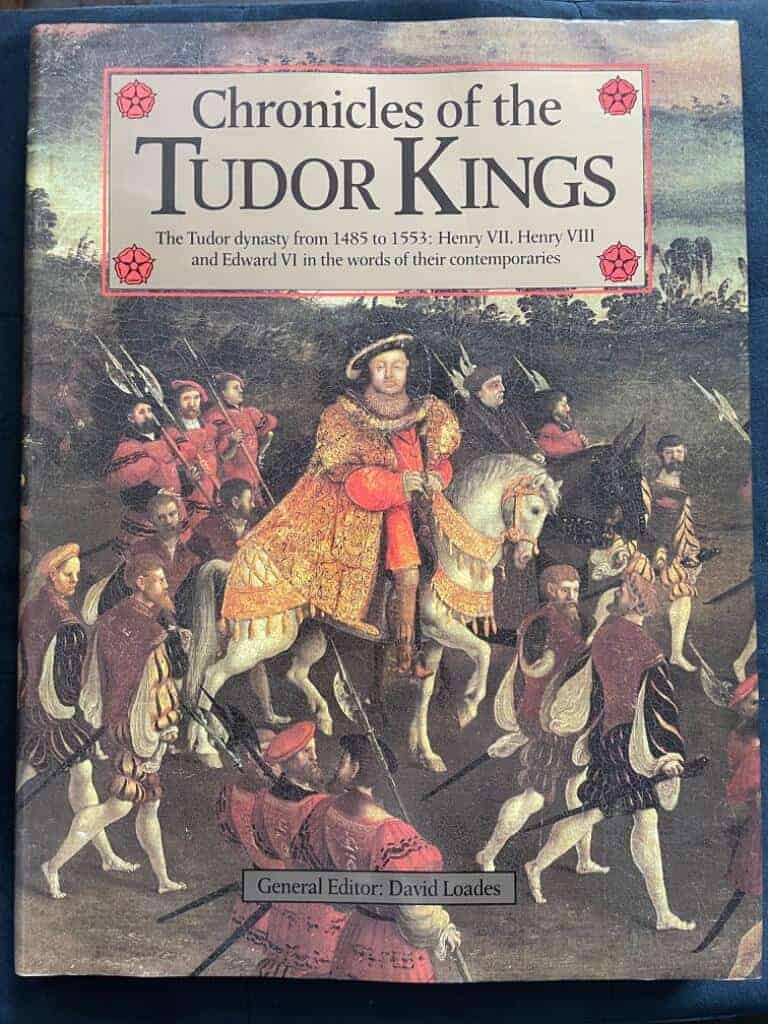 D. M. Loades : Chronicles of the Tudor Kings