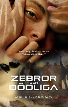 D. S. Stavenow : Zebror och dödliga