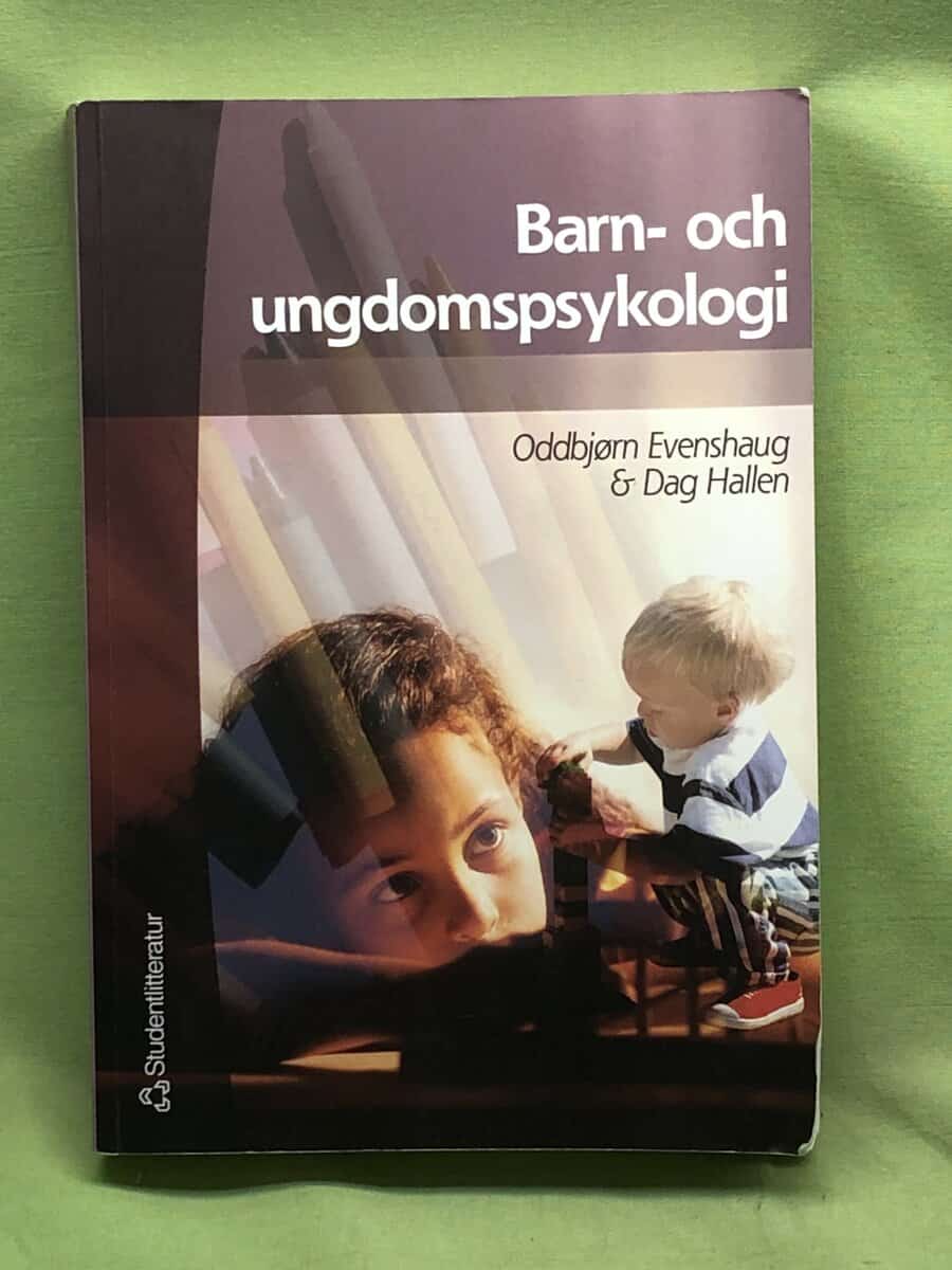 Dag Hallen Oddbjörn Evenshaug : Barn- och ungdomspsykologi