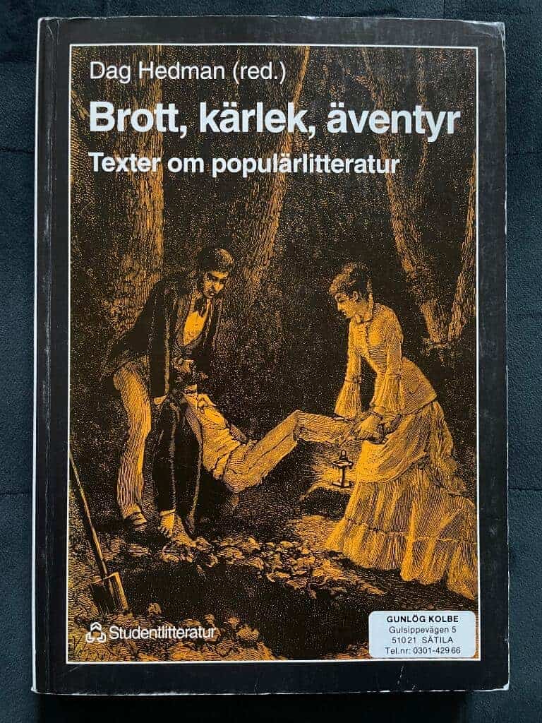 Dag Hedman : Brott, kärlek, äventyr