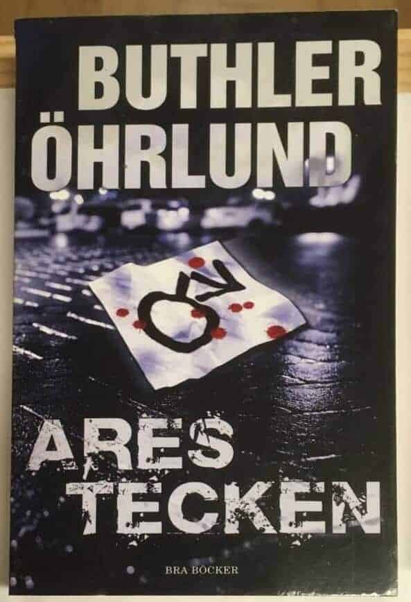 Dag Öhrlund : Ares tecken - Signerad
