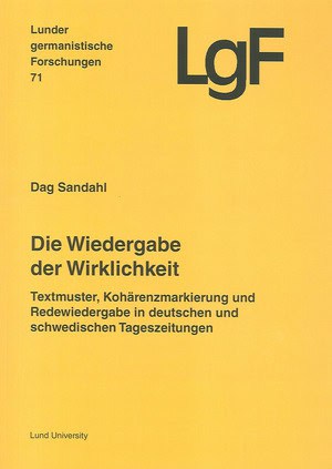 Dag Sandahl : Die Wiedergabe der Wirklichkeit