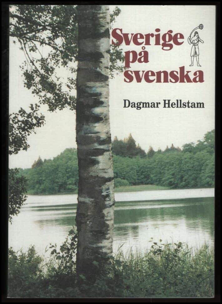 Dagmar Hellstam : Sverige på svenska