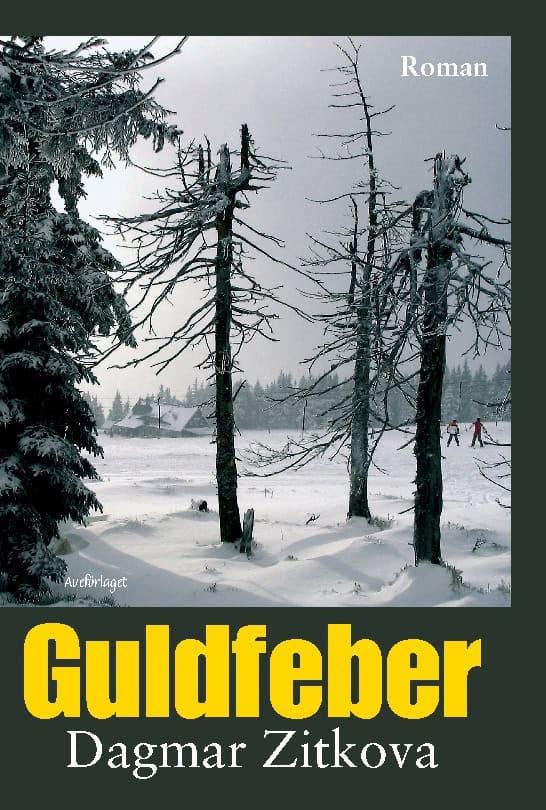 Dagmar Zitkova : Guldfeber