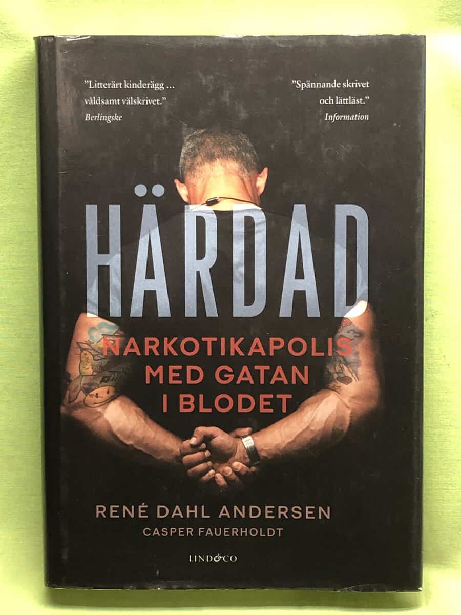 Dahl Andersen, René, Fauerholdt, Casper : Härdad