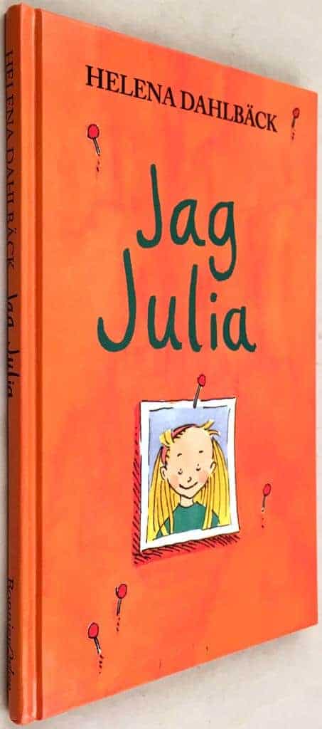 Dahlbäck, Helena ; Eklund, Erika : Jag Julia