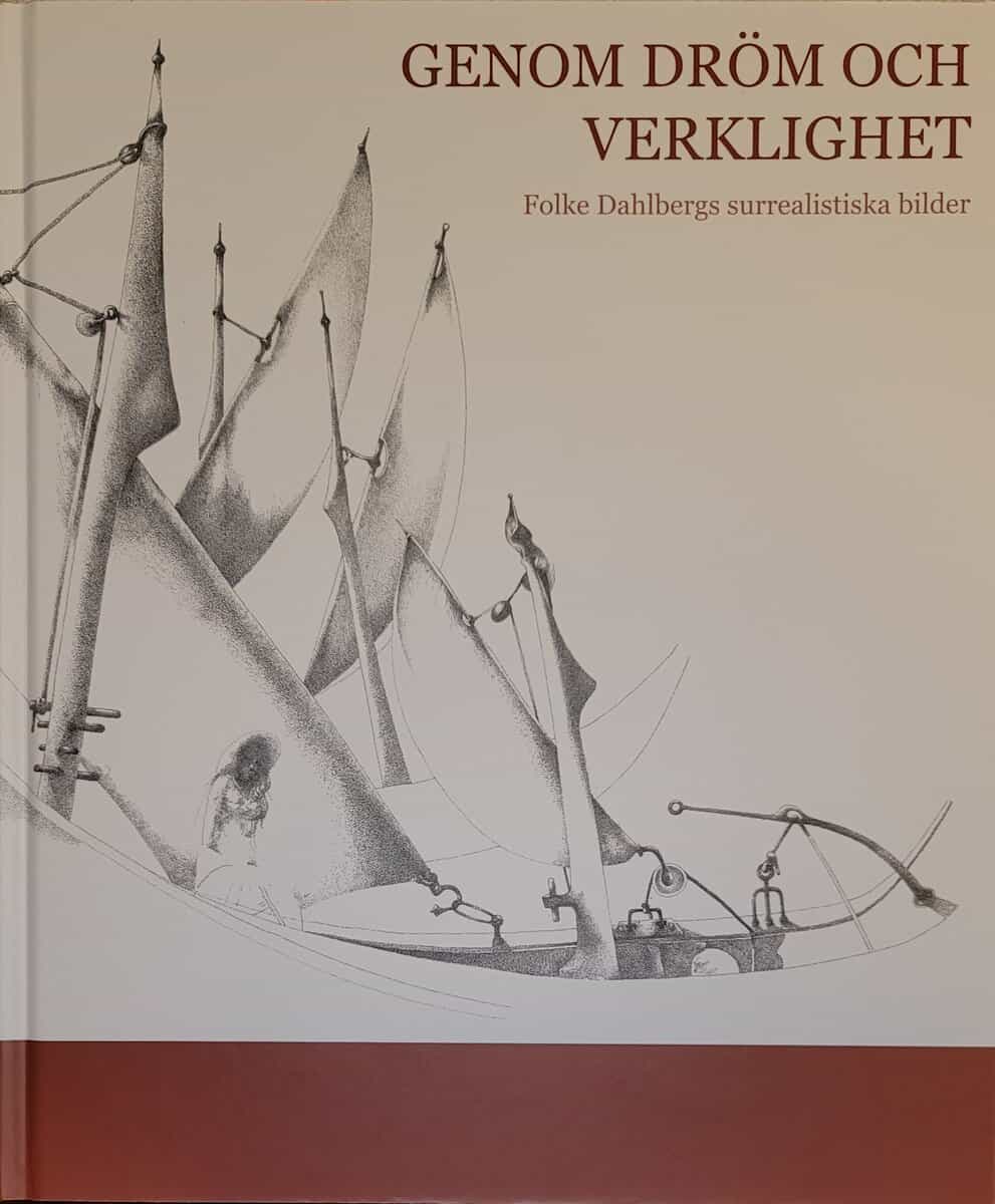 Dahlberg, Johan ; Spetz, Leif ; Öhrnell, Erling [red.] : Genom dröm och verklighet