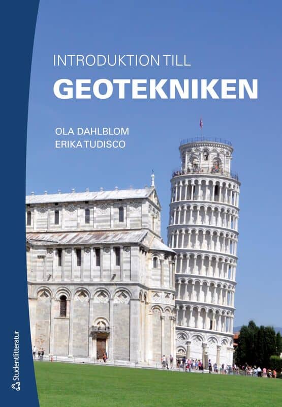 Dahlblom, Ola ; Tudisco, Erika : Introduktion till geotekniken
