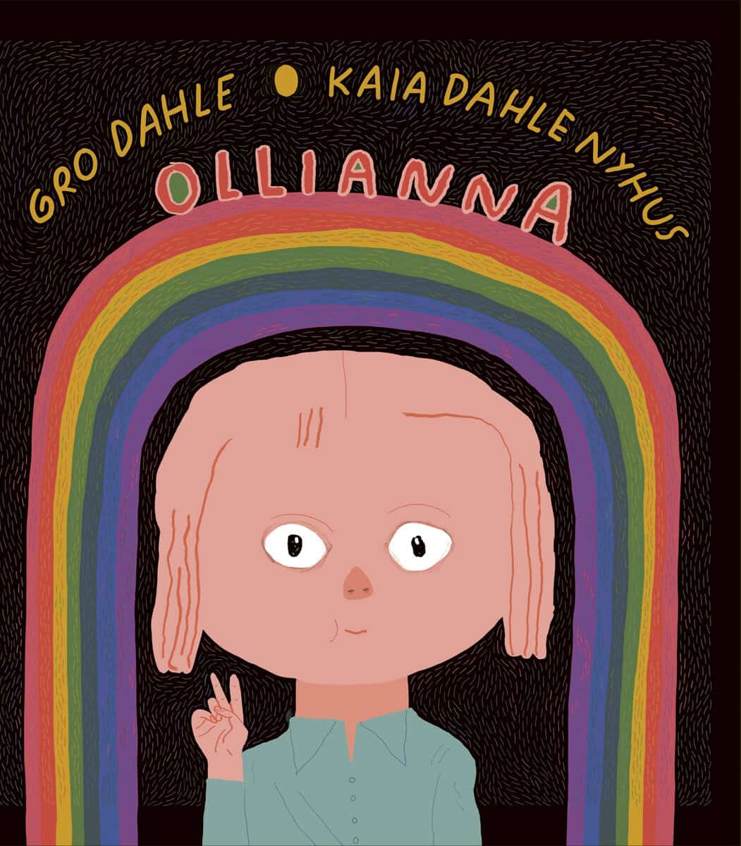 Dahle, Gro ; Dahle Nyhus, Kaia : Ollianna