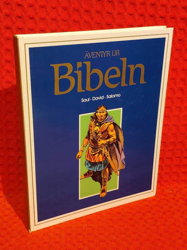 Dahler, Etienne ; Emond, Ingrid ; Bielsa, José : Äventyr ur Bibeln
