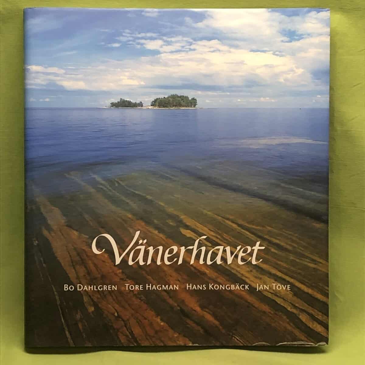 Dahlgren, Bo ; Hagman, Tore ; Kongbäck, Hans ; Töve, Jan : Vänerhavet