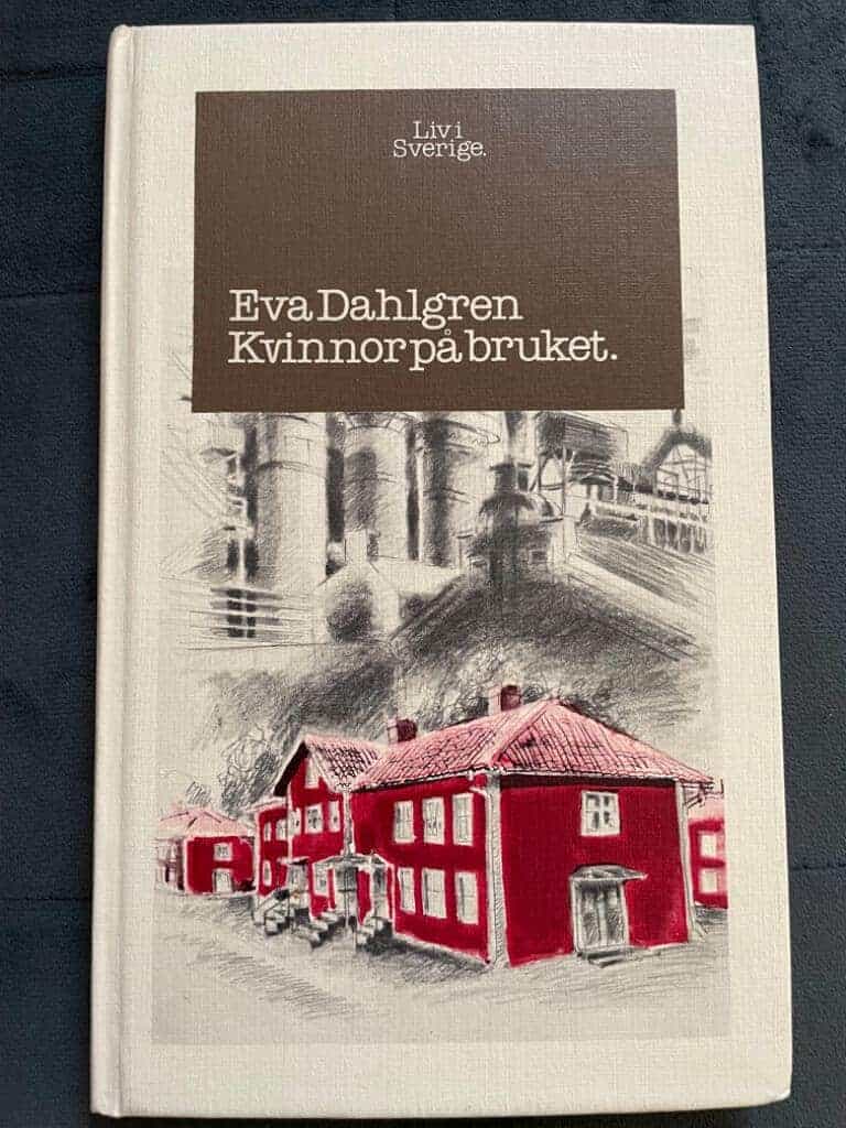 Dahlgren, Eva F. ; Tollsten, Hans : Kvinnor på bruket