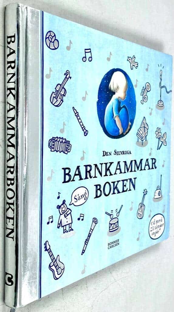Dahlin, Eva ; Lundeberg, Annika (red.) : Den silvriga barnkammarboken