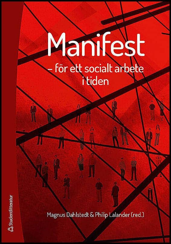 Dahlstedt, Magnus ; Lalander, Philip [red.] : Manifest
