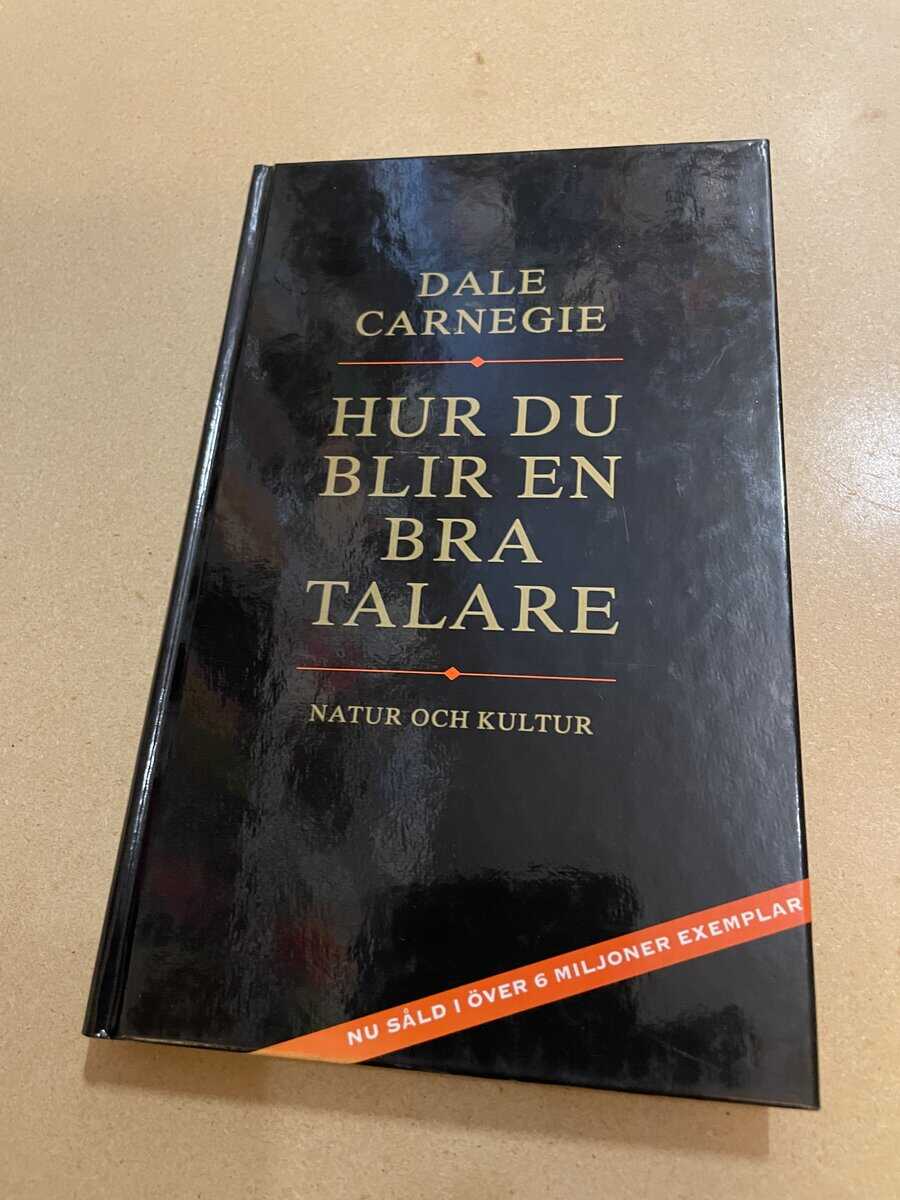 Dale Carnegie : Hur du blir en bra talare