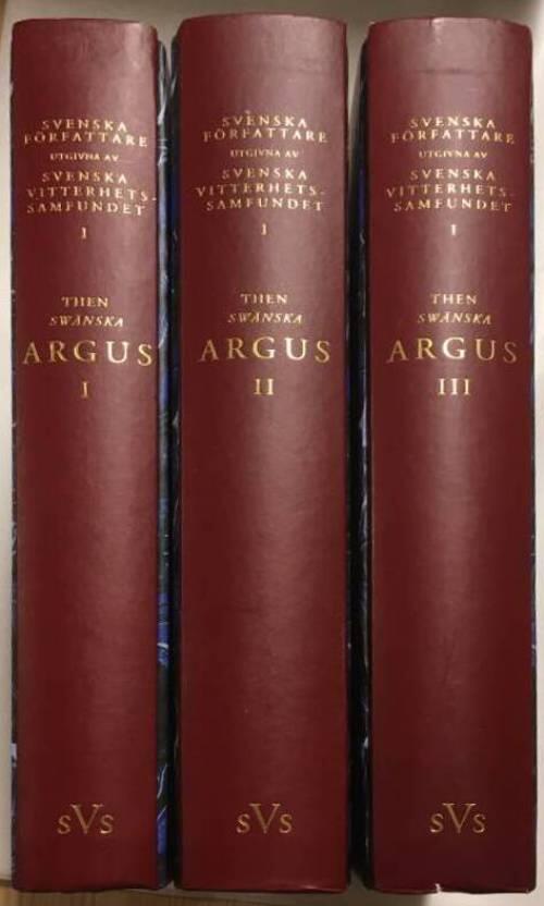 Dalin, Olof von ; Hesselman, Bengt ; Lamm, Martin ; Svenska vitterhetssamfundet : Then swänska Argus I-III
