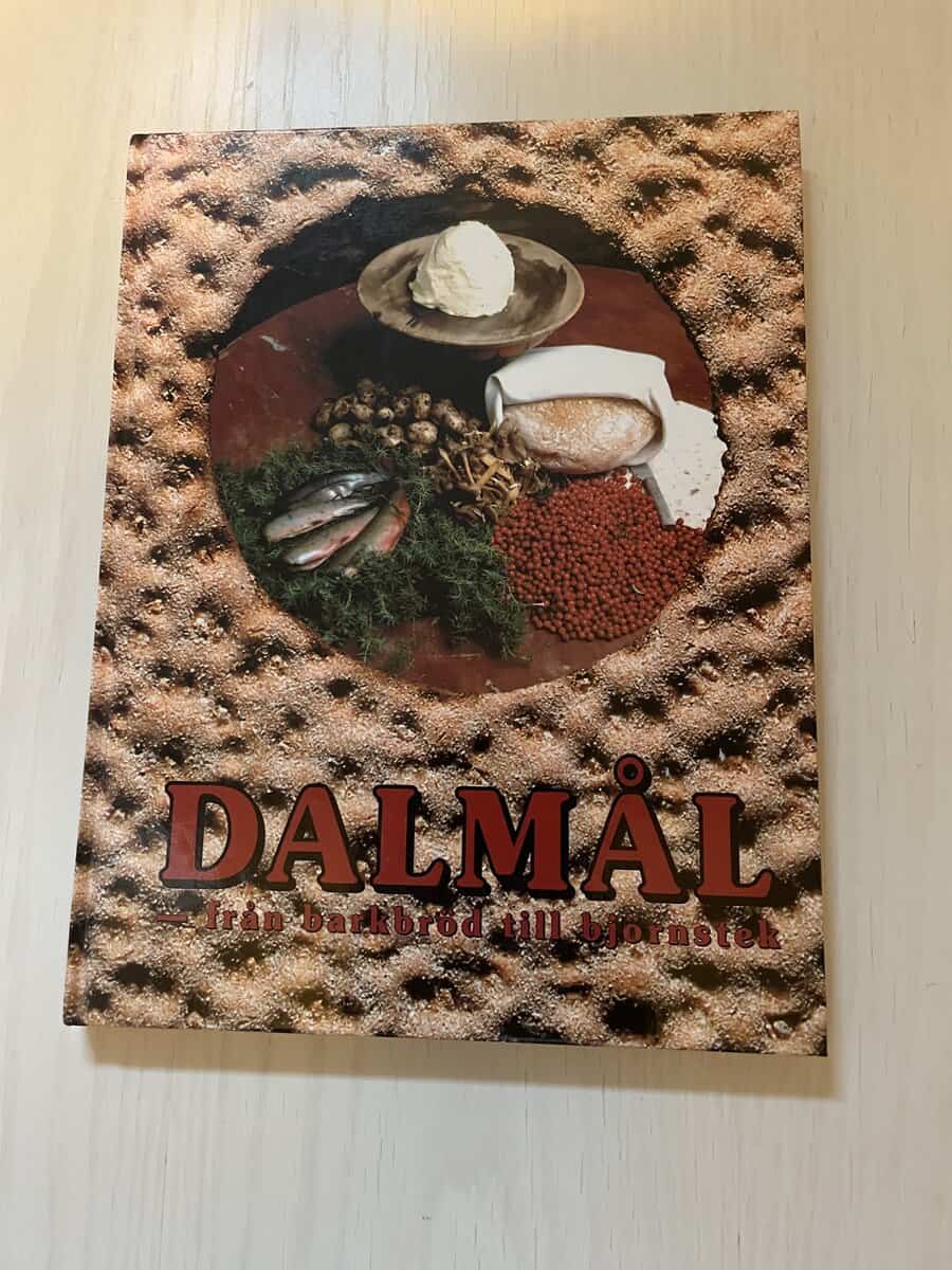 Dalmål från barkbröd till björnstek
