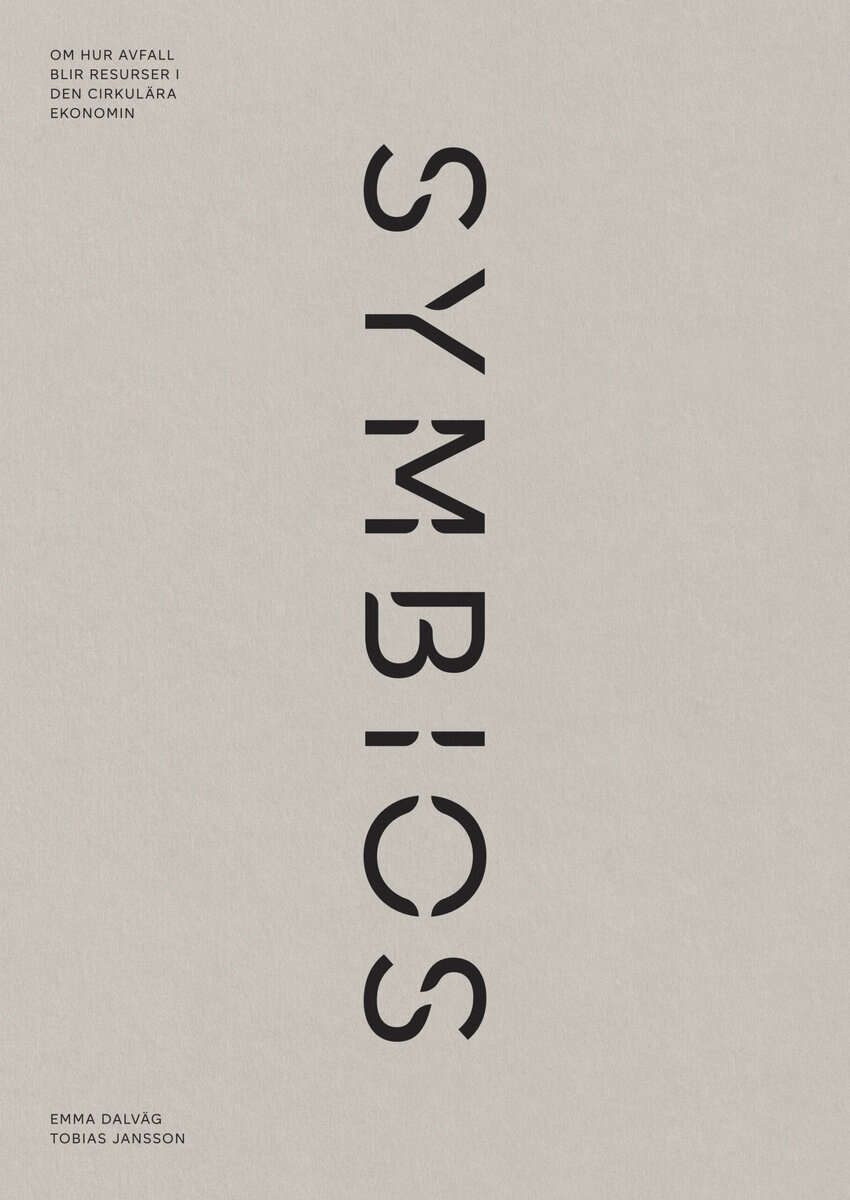 Dalväg, Emma  ; Jansson, Tobias : Symbios