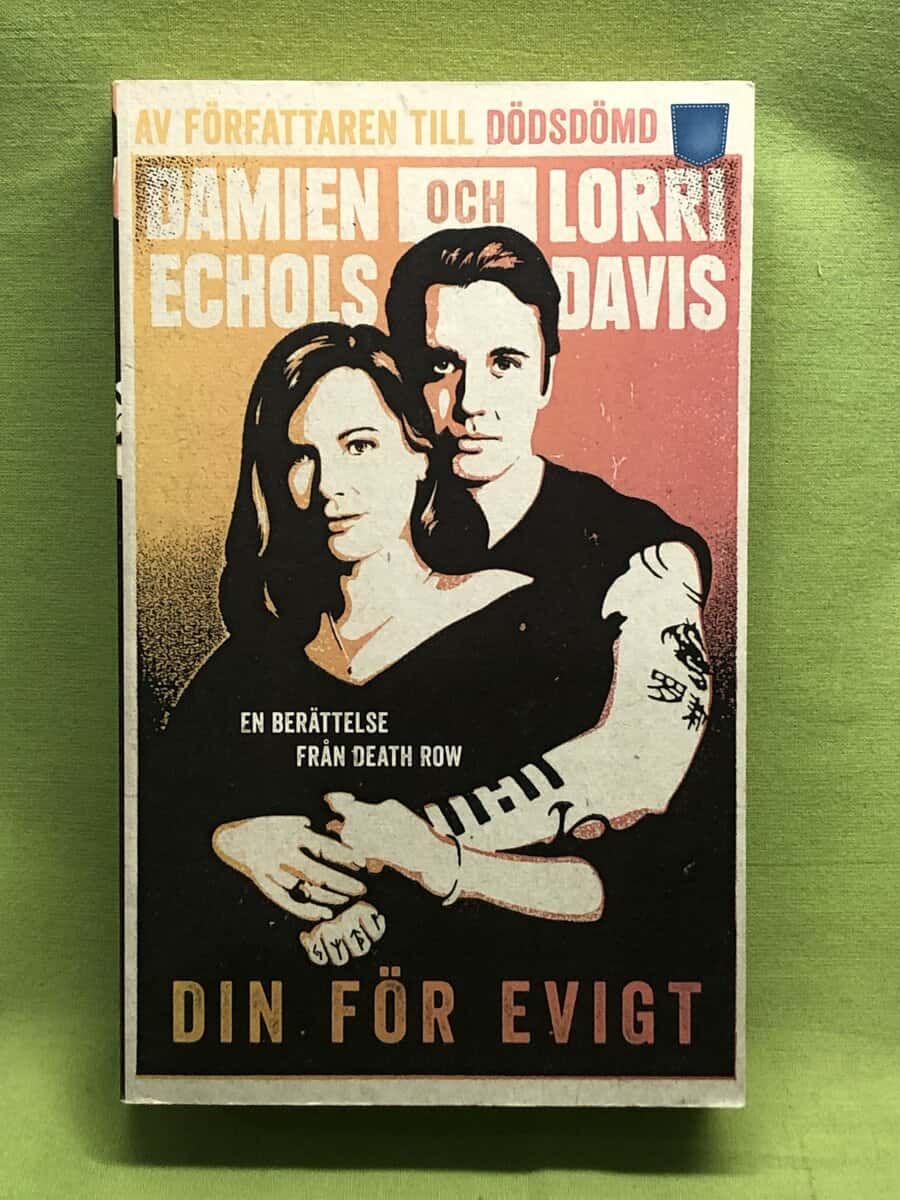 Damien Echols : Din för evigt
