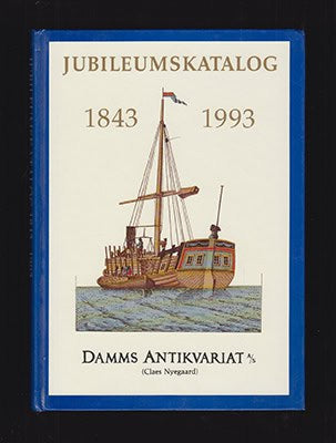 Damms Antikvariat. Katalog 648. 150-års jubileum 1843-1993