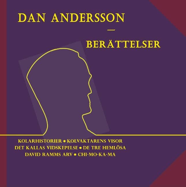 Dan Andersson : Berättelser