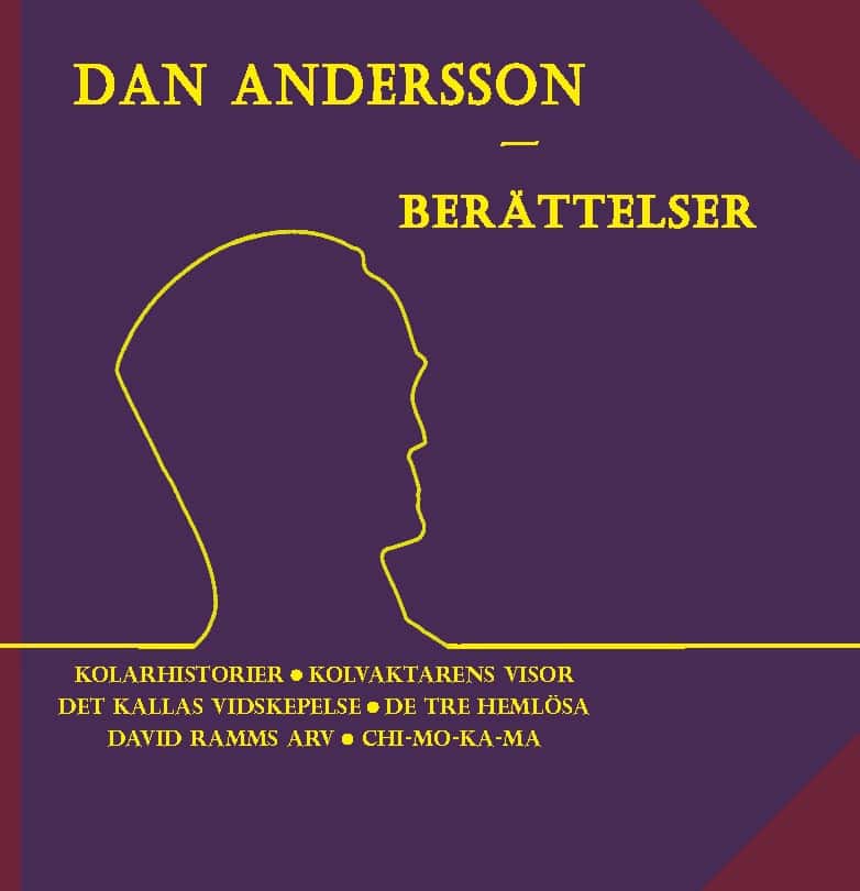 Dan Andersson : Berättelser