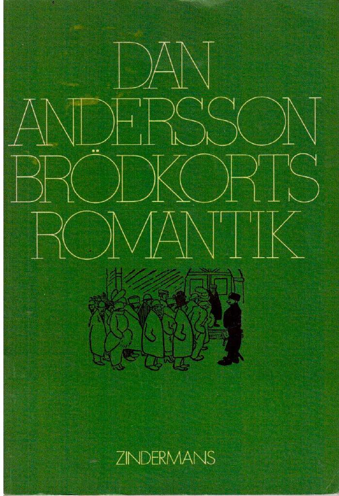 Dan Andersson : Brödkortsromantik