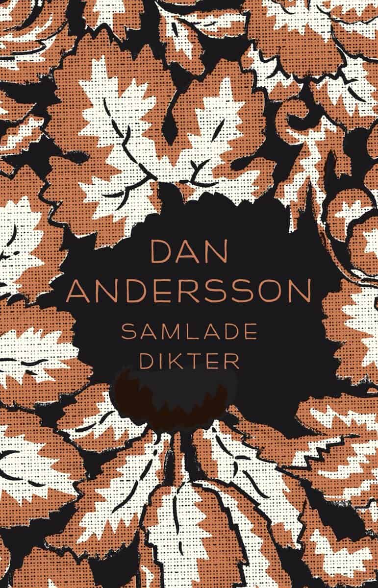 Dan Andersson : Samlade dikter