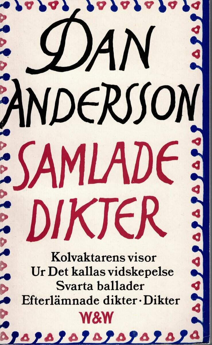 Dan Andersson : Samlade dikter