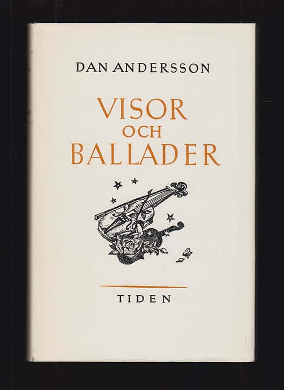 Dan Andersson : Visor och ballader