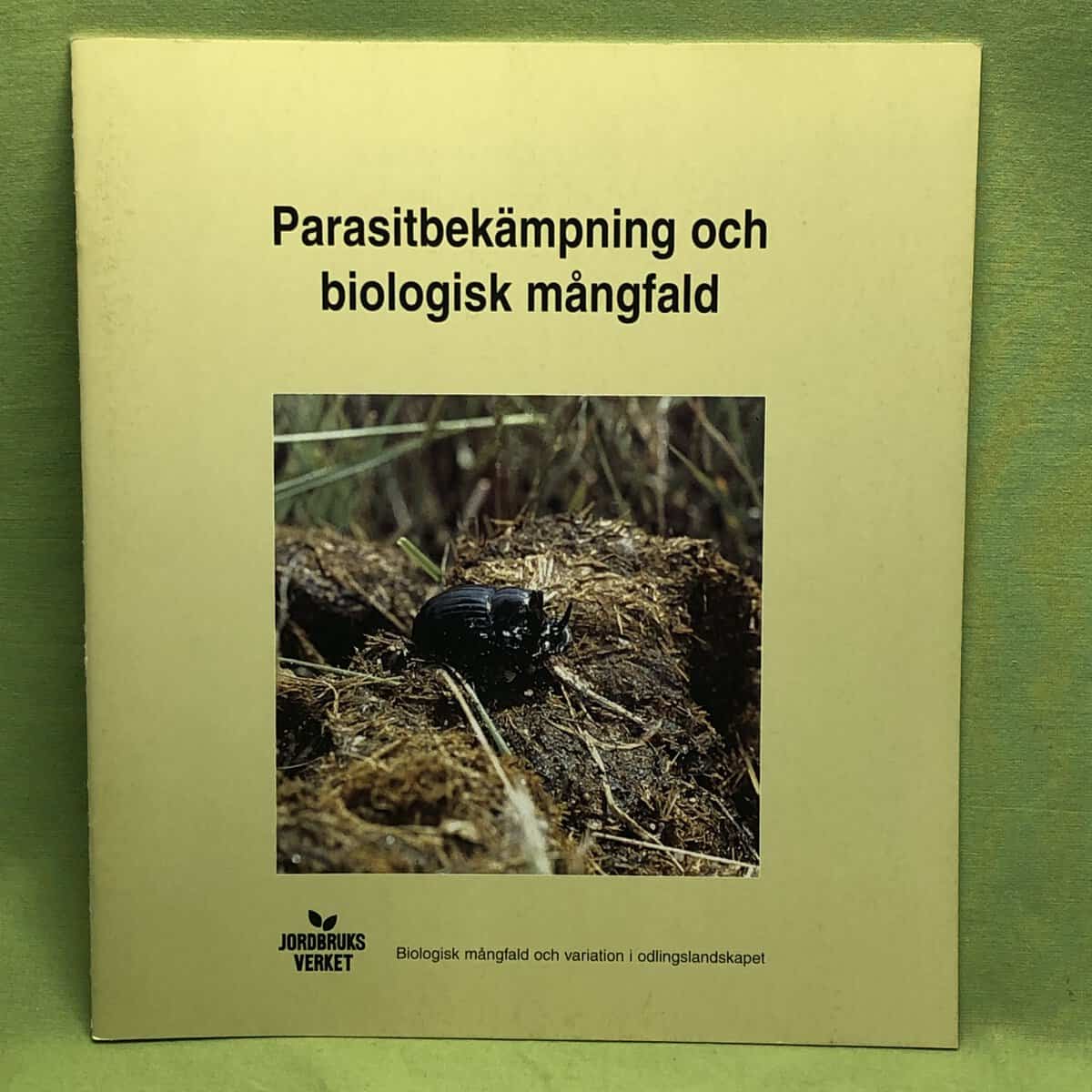 Dan-Axel Danielsson, m.fl. : Parasitbekämpning och biologisk mångfald