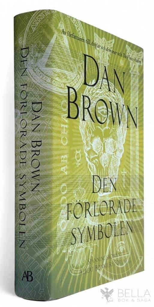 Dan Brown : Den förlorade symbolen - Robert Langdon - Bok 3